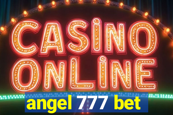 angel 777 bet